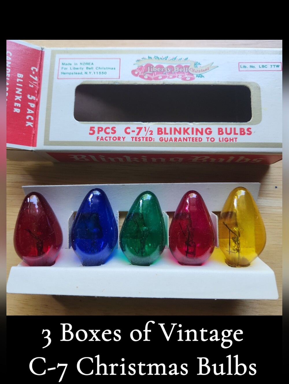 3 Boxes of Vintage Liberty Bell C-7 Blinking Glass Light Bulbs (15 Bulbs Total)